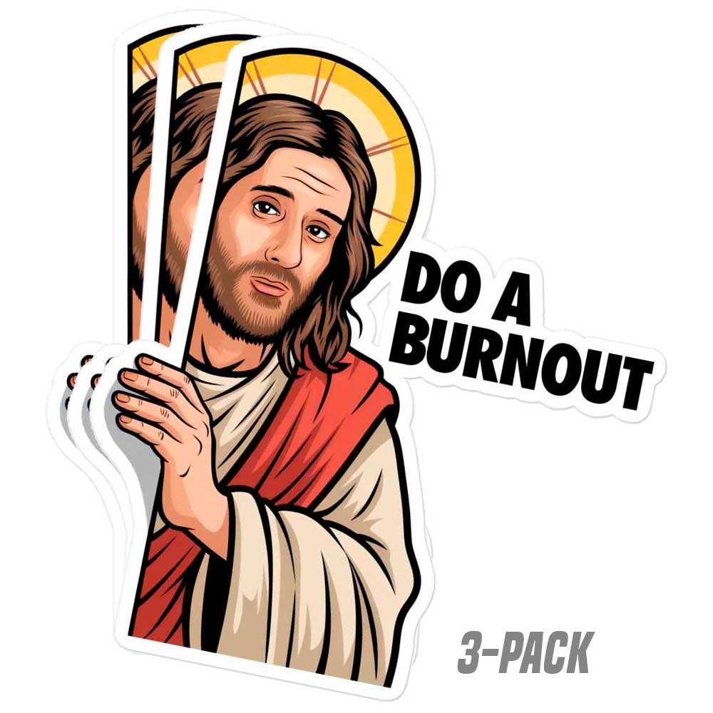 Jesus Burnout Stickers
